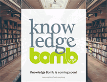 Tablet Screenshot of knowledgebomb.com